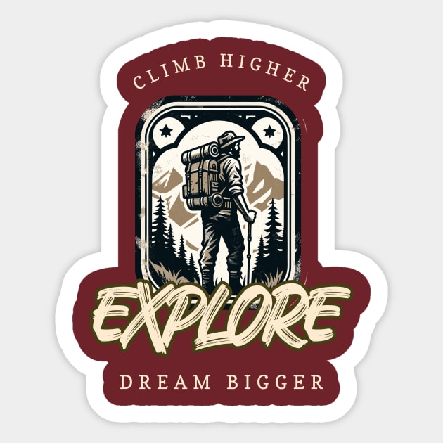 Climb Higher Dream Bigger Sticker by Vinokurio